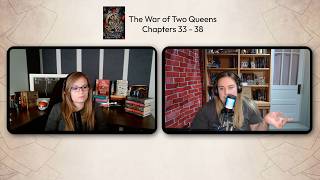 FB&A The War of Two Queens Chap 33-38 | Therapy Session