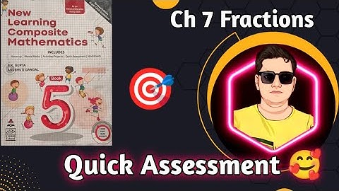 Class 5 Maths Chapter 7 Fractions Quick Assessment| Addition of Mixed Fraction| Class 5 Maths|hps