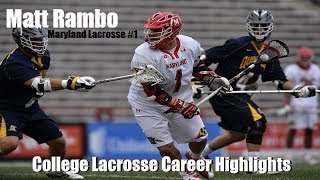 Matt Rambo College Lacrosse Career Highlights