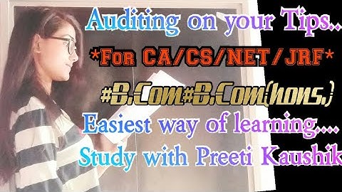 Auditing (Part27)For[CA/CS/NET/JRF][Periodical Audit/Final Audit/B/S Audit]➡(Meaning and Advantages)