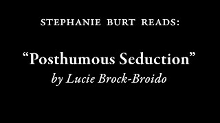 Poets On Couches Stephanie Burt Reads Lucie Brock-Broido
