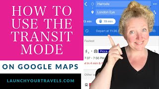 How to use the Transit Mode on Google Maps screenshot 3