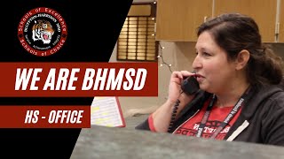 We Are BHMSD - HS - Office