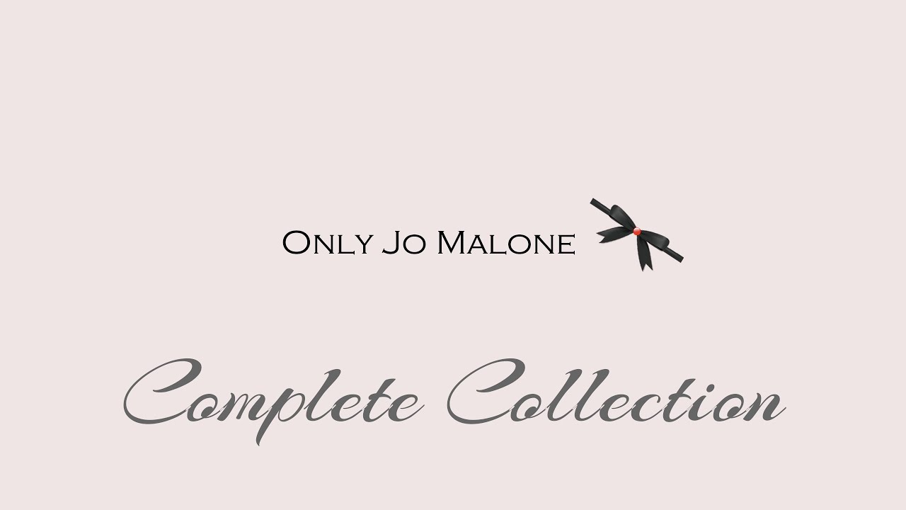 Jo Malone London Complete Collection Vlog