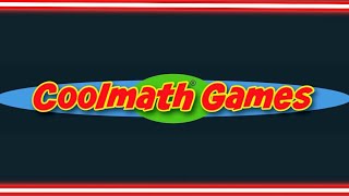 COOL MATH GAMES!