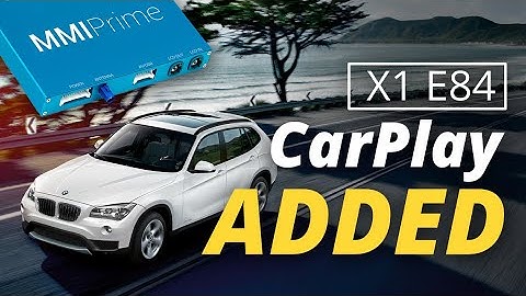 BMW CarPlay MMI Prime/PRO Retrofit Installed In X1 E84 – Step-by-Step Tutorial