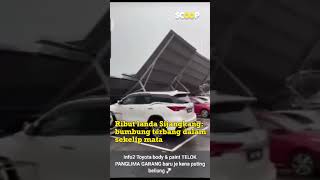 Ribut Landa Sijangkang Bumbung Terbang Dalam Sekelip Mata