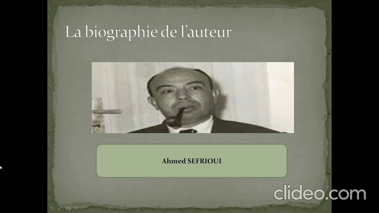 La Biographie d'Ahmed Sefrioui
