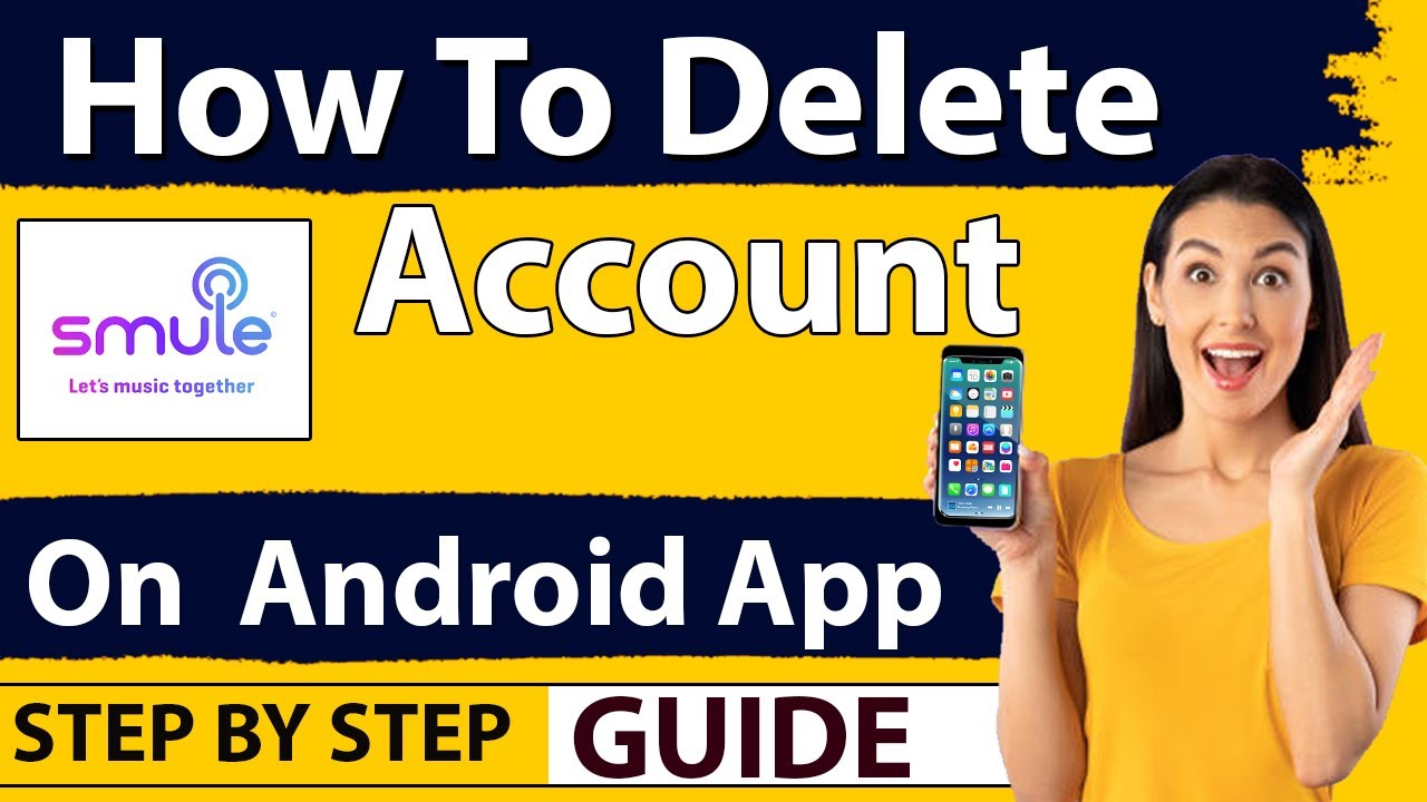 How To Delete My Smule Account Permanently www.youtube.com