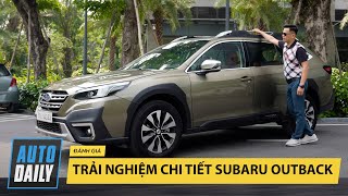 Trải nghiệm chi tiết Subaru Outback  Nội thất đẹp như xe sang, chạy cực hay mà giá đang cực tốt!