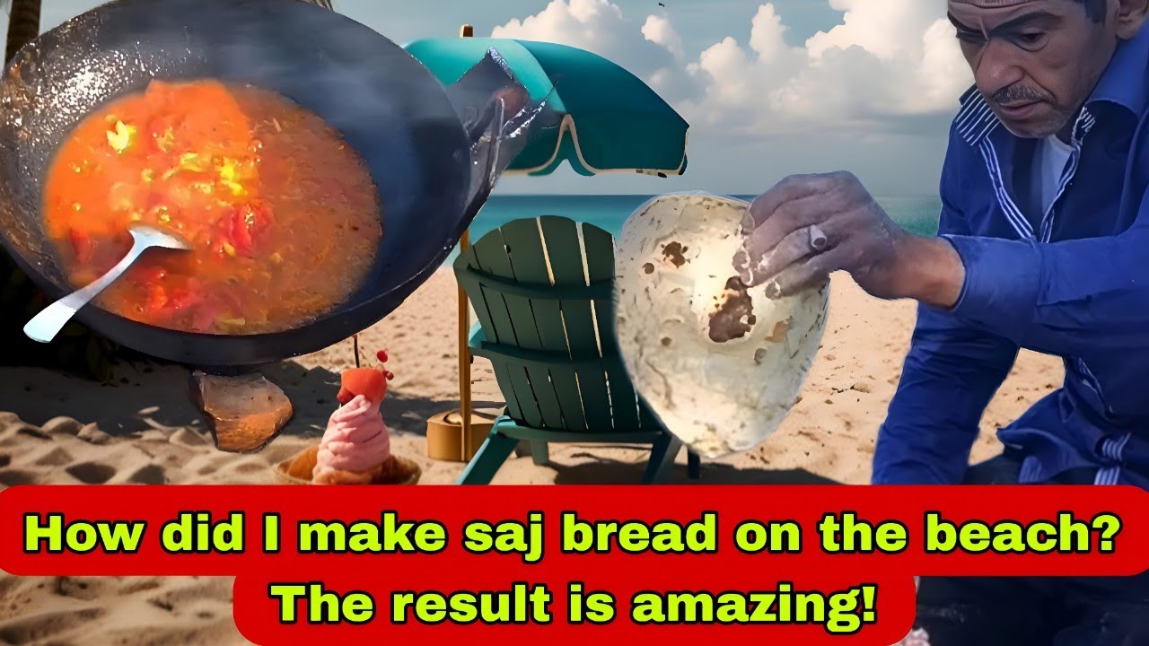 I cooked saj bread on the beach, look at the result!