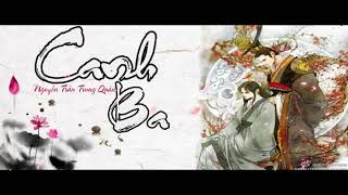 [Lyric Video]Canh Ba - Nguyễn Trần Trung Quân