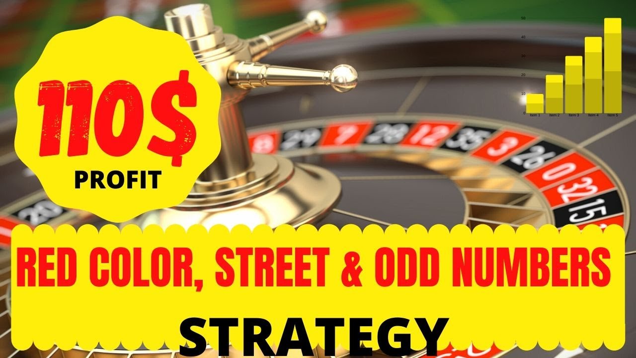 Streets, Red Color and Odd Numbers Roulette Strategy Best Roulette