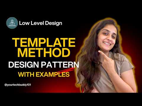 [HINDI] Template Method Design Pattern | Behavioral | Low Level Design (LLD)