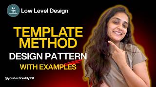 [HINDI] Template Method Design Pattern | Behavioral | Low Level Design (LLD)