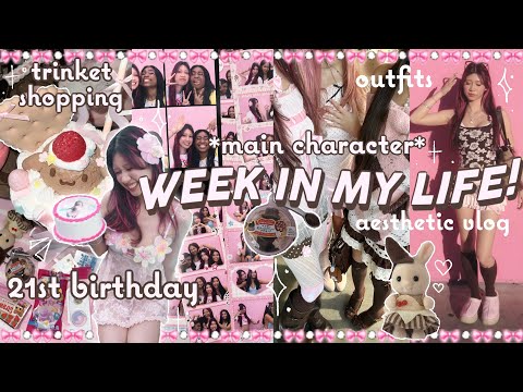 SPRING DIARIES 🌸 week in my life, 21st birthday, trinket shopping, ootds, aesthetic vlog 🧁