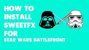Star Wars - Battlefront - SweetFX installation guide