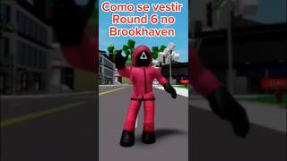 Como Usar A Roupa Do Round 6 No Brookhaven?