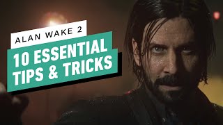 Alan Wake II - 10 Essential Tips & Tricks