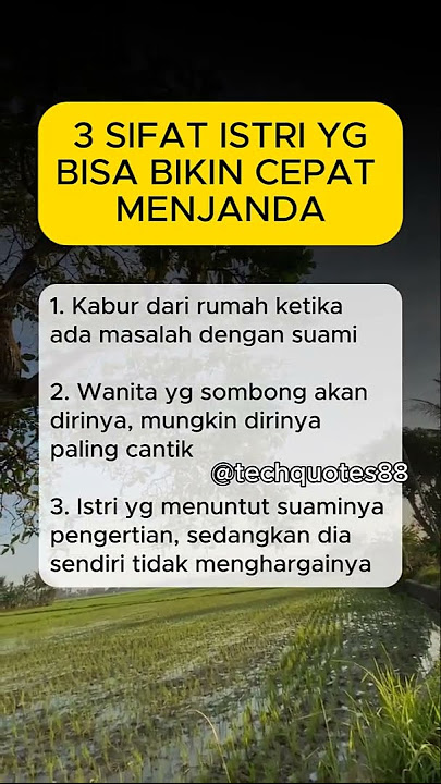 3 Sifat Istri Yang Bisa Cepat Menjanda