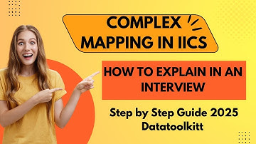 Complex mapping in Informatica Cloud Guide 2025