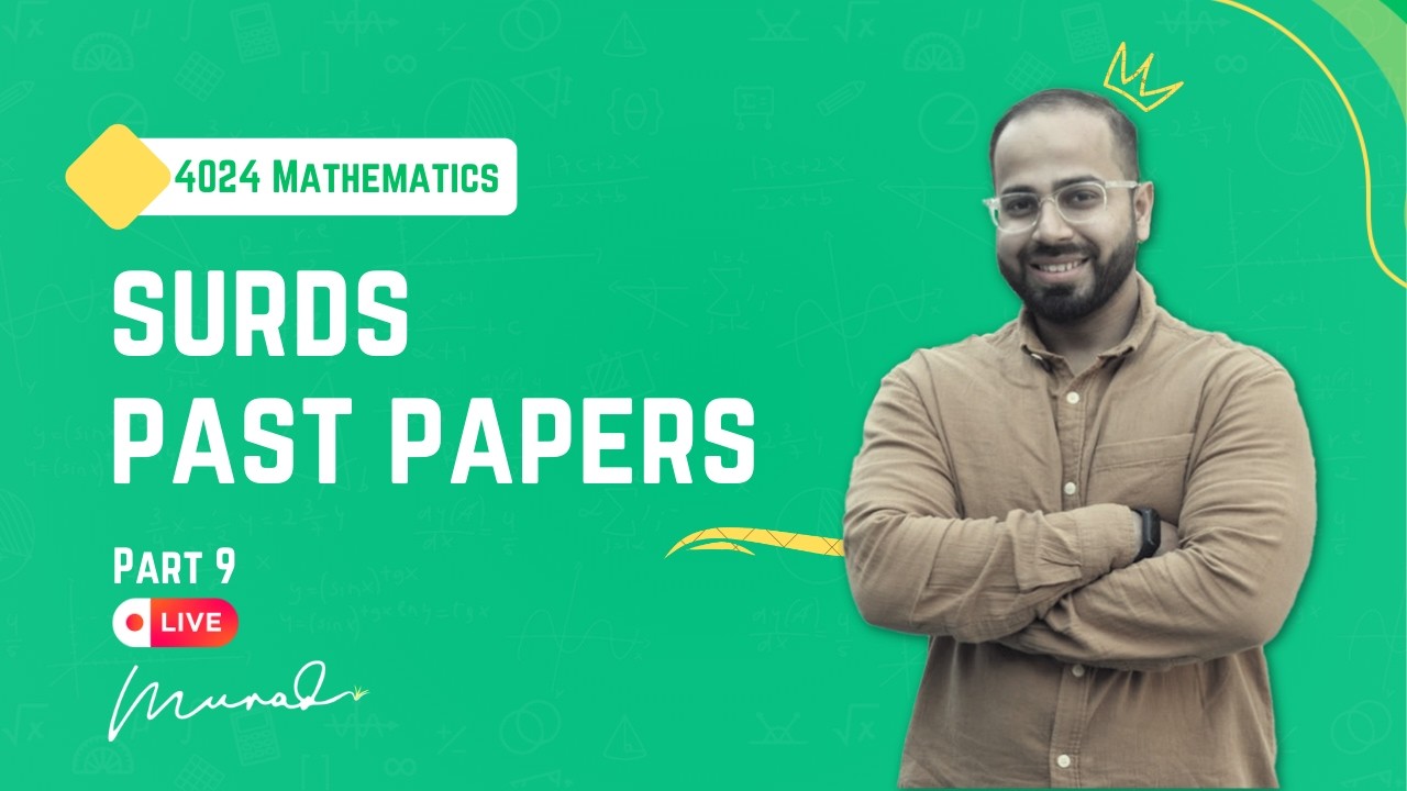 Surds Past Papers 2018, 2019 and 2020 | 4024 | Topical | Live Session
