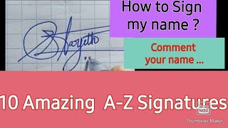 10 Amazing signature designs/How to sign my name?Your request/Unique Signature /Creative Signature