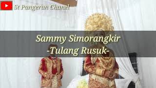 Sammy Simorangkir -Tulang Rusuk -