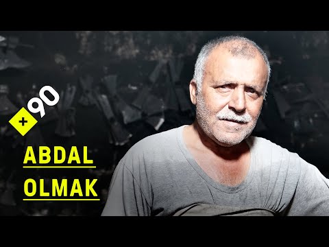 Abdal olmak | \