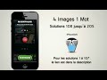 4 Images 1 Mot : toutes les solutions 108-205