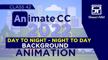 Adobe Animate CC 2022: Make Day To Night Animation | Flash Tutorial | 2d Animation | Hindi