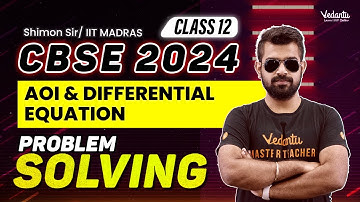 AOI and Differential Equation | Marathon Problem Solving | Class 12 | CBSE 2024 | Shimon Sir