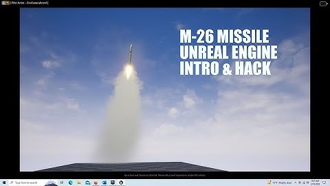 Getting Started with the M26 Missile or Rocket in Unreal Engine