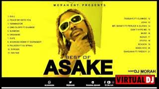 Best  Of ASAKE_Mix_By: Dj MoRah