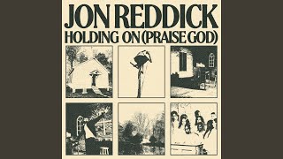 Holding On (Praise God) - Jon Reddick