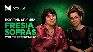 The Plant Under the Microscope | Fresia Sofrás with Celeste Romero | Psiconnabis #12