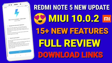Miui 10.0.2.0 update | Redmi note 5 new update miui 10.0.2 | top 10 features of miui 10