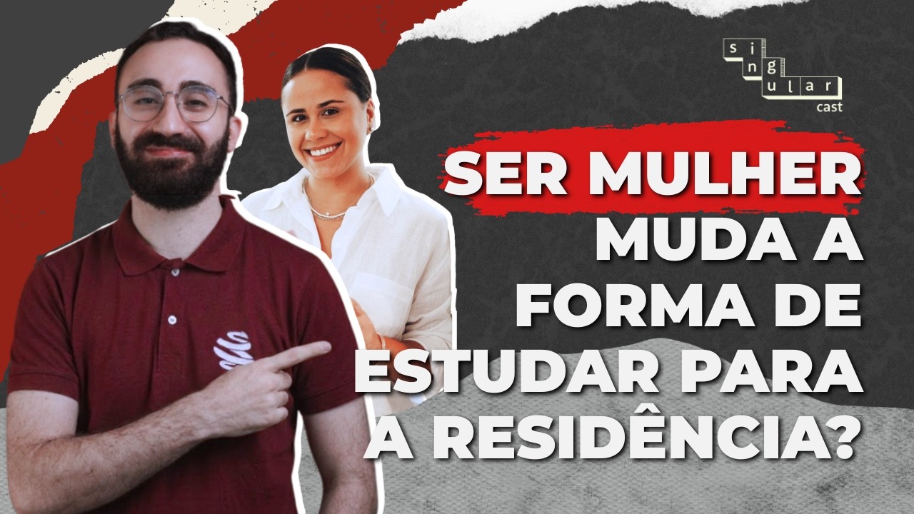 SingularCast T3 Ep. 09 | Especial Dia da Mulheres com Dr. Mateus Cavarzan e Psi. Thais Ares