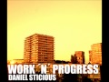 Daniel sticious  work n progress vocal edit