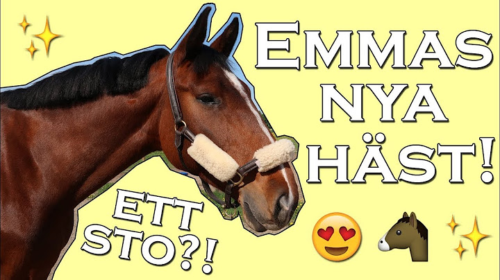 EMMA HAR KÖPT NY HÄST!