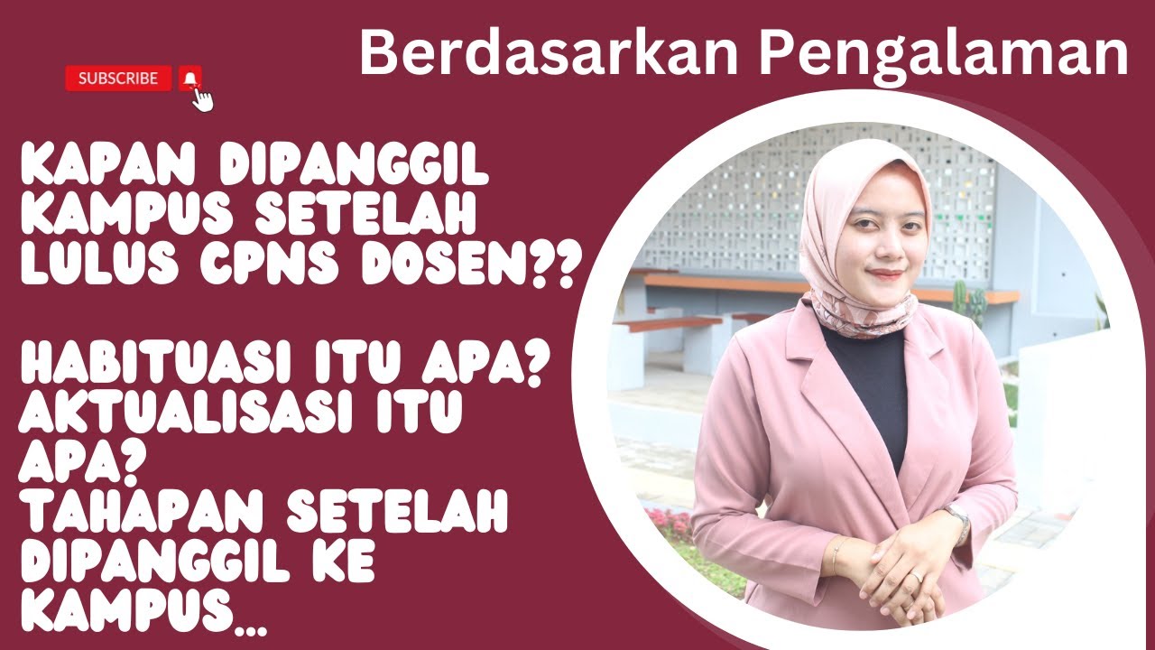 Kapan dipanggil kampus setelah lolos CPNS Dosen? Tips tahapan selanjutnya