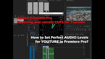 Adobe Premiere Pro - Metering and correct LUFS for Youtube