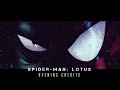 Spider-Man: Lotus | Alone in the Dark (Opening Credits) | By Will Cookson