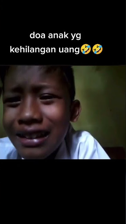 Doa anak yang kehilangan uang || meme