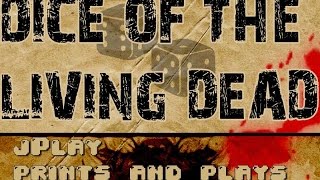 jPlay prints and plays Dice of the Living Dead