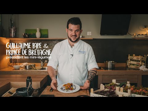 Une recette de cuisine aux mini-légumes par Guillaume Pape réalisée pour Prince de Bretagne