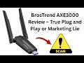 BrosTrend AXE3000 Review – True Plug and Play or Marketing Lie?