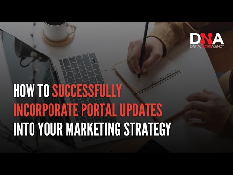 How to Make Portal Updates Work for You