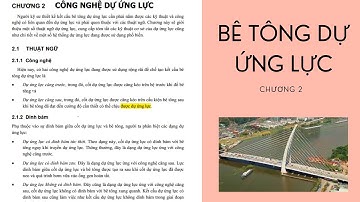 Audio Sách Kết Cấu Bê Tông Dự Ứng Lực - Phần 2 - Công Nghệ Dự Ứng Lực