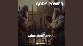 GOD'S POWER